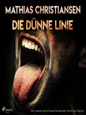cover image of Die dünne Linie--Der zweite "Kommissar Brodersen" Krimi aus Berlin (Ungekürzt)